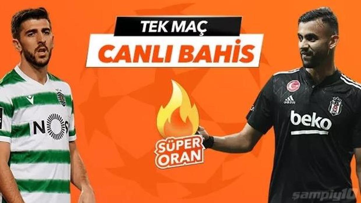 Sporting - Beşiktaş maçı Tek Maç ve Canlı Bahis seçenekleriyle Misli.com’da