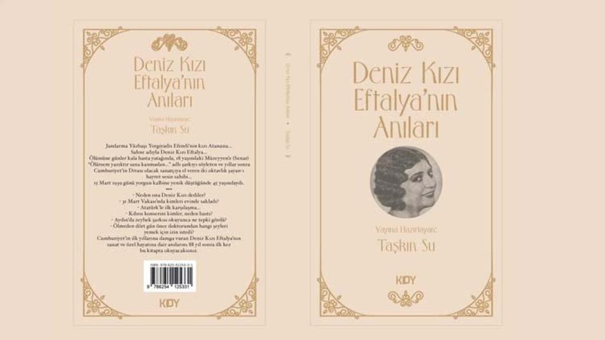 Deniz Kızı Eftalya’nın Anıları 88 yıl sonra gün yüzüne çıktı!