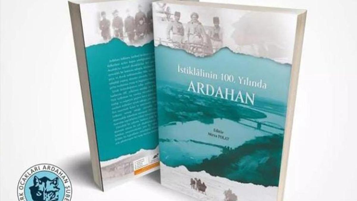 İstiklâlinin 100. yılında Ardahan Kitabı yayımlandı