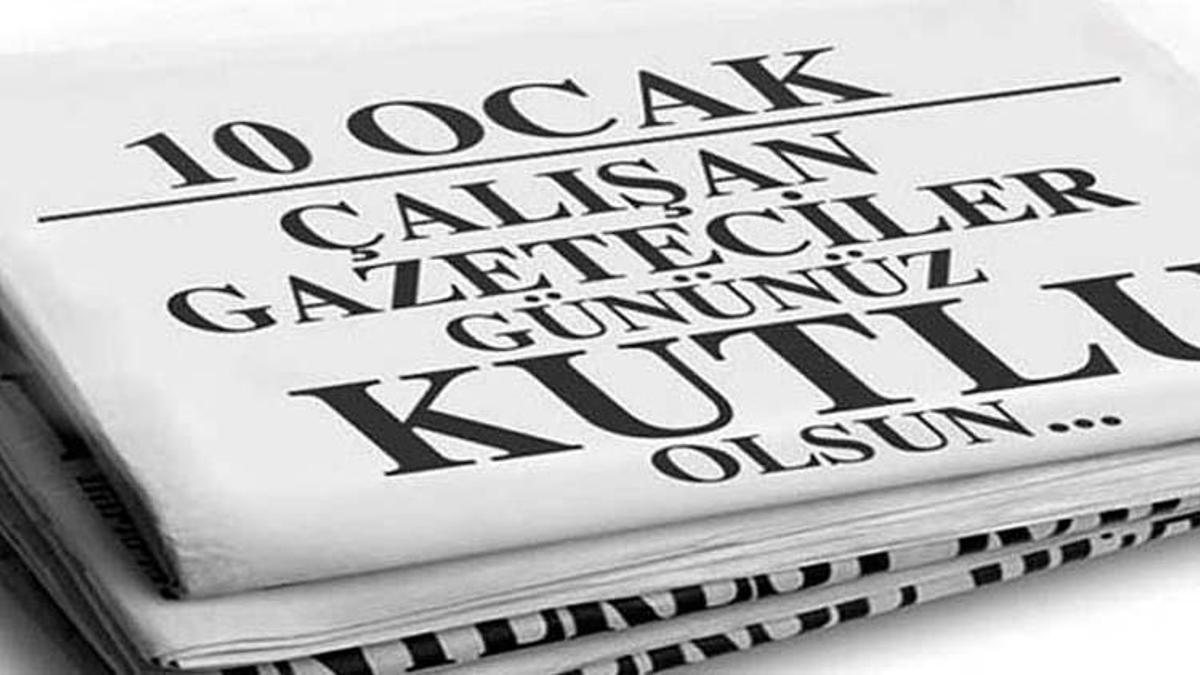 10 Ocak Çalışan Gazeteciler Günü sözleri ve kutlama mesajları! Çalışan Gazeteciler Günü nedir, nasıl ortaya çıktı?