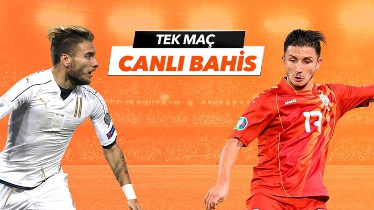İtalya - Kuzey Makedonya maçı Tek Maç ve Canlı Bahis seçenekleriyle Misli.com’da