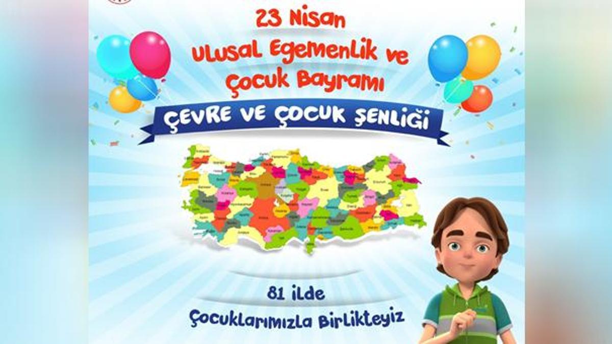 23 Nisan’da 81 ilde 'Çevre ve Çocuk Şenliği'