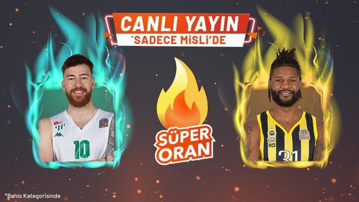 Frutti Extra Bursaspor – Fenerbahçe Beko maçı Tek Maç ve Canlı Bahis seçenekleriyle Misli.com’da