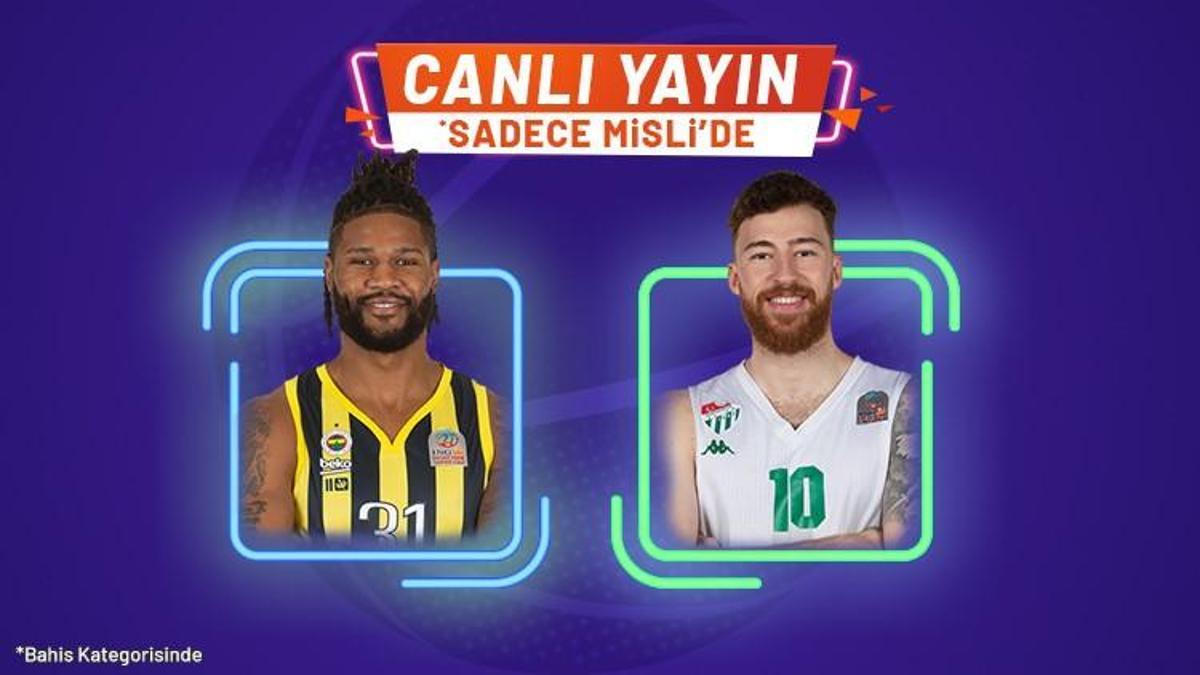 Fenerbahçe Beko – Frutti Extra Bursaspor maçı Tek Maç ve Canlı Bahis seçenekleriyle Misli.com’da