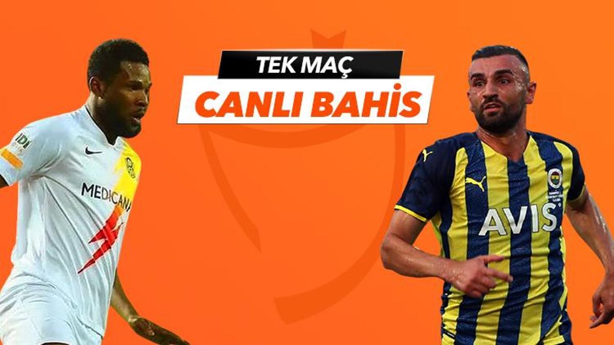 Yeni Malatyaspor - Fenerbahçe maçı Tek Maç ve Canlı Bahis seçenekleriyle Misli.com’da