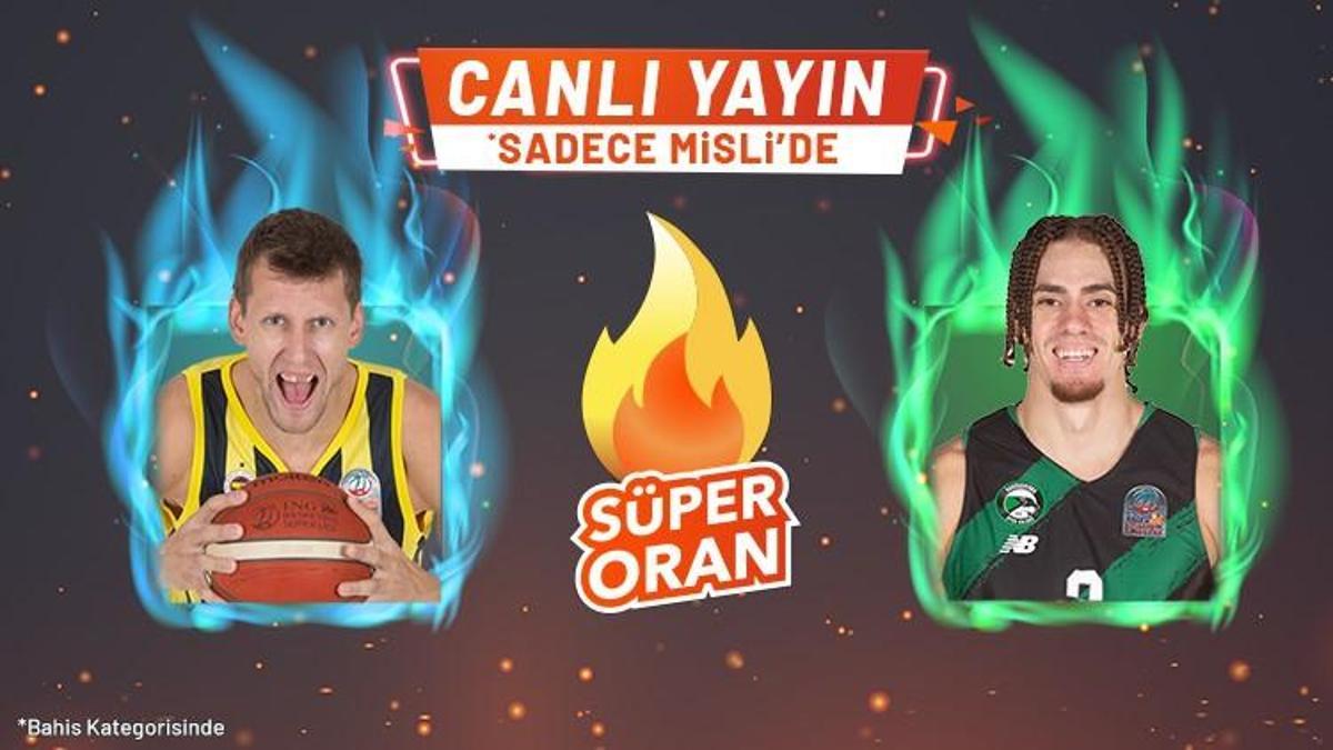 Fenerbahçe Beko – Darüşşafaka maçı Tek Maç ve Canlı Bahis seçenekleriyle Misli.com’da