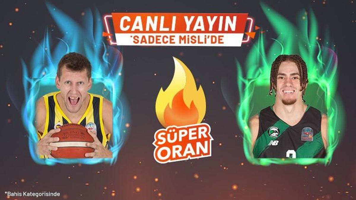 Fenerbahçe Beko – Darüşşafaka maçı Tek Maç ve Canlı Bahis seçenekleriyle Misli.com’da