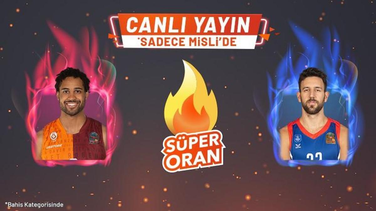 Galatasaray NEF – Anadolu Efes maçı Tek Maç ve Canlı Bahis seçenekleriyle Misli.com’da