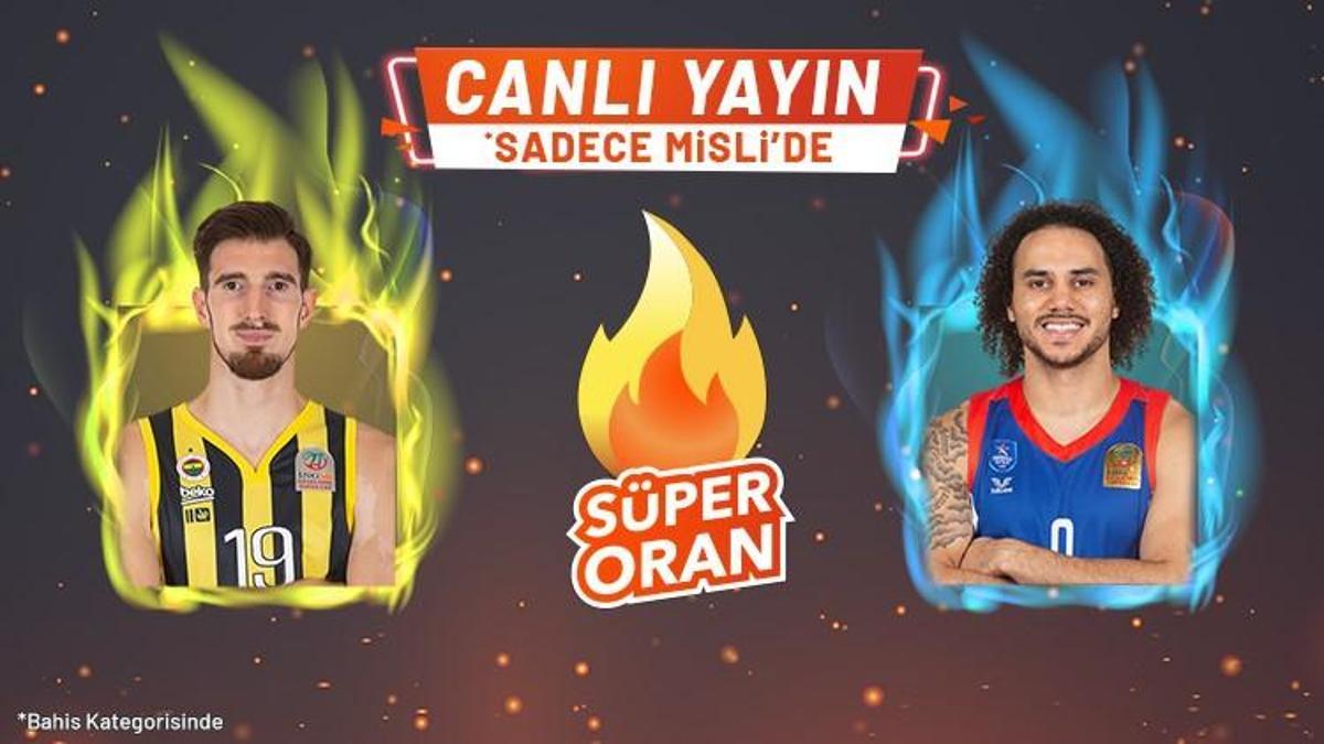 Fenerbahçe Beko - Anadolu Efes maçı Tek Maç ve Canlı Bahis seçenekleriyle Misli.com’da