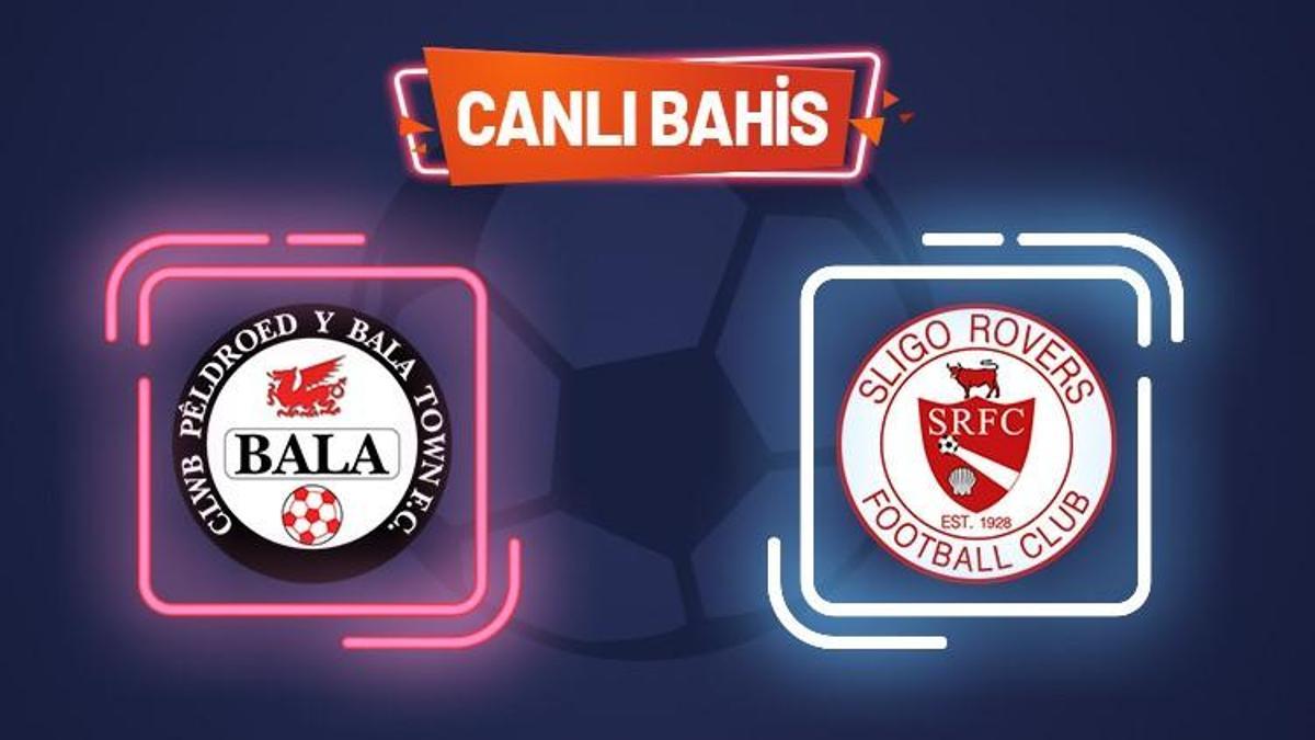 Bala Town - Sligo Rovers maçı Tek Maç ve Canlı Bahis seçenekleriyle Misli.com’da