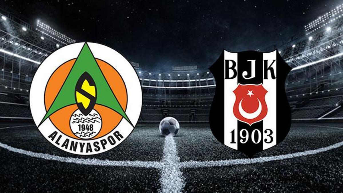 Alanyaspor Beşiktaş maçı ne zaman, saat kaçta, hangi kanalda? İşte muhtemel 11’ler!