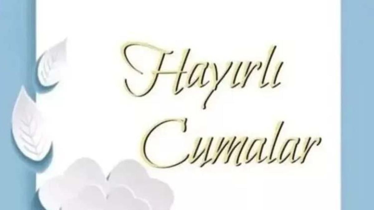 28 Ekim Cuma mesajları ve Peygamberimizin Cuma sözleri! En güzel, resimli, yeni, resimli, kısa-uzun, ayetli, hadisli, dualı hayırlı cumalar mesajları 2022!
