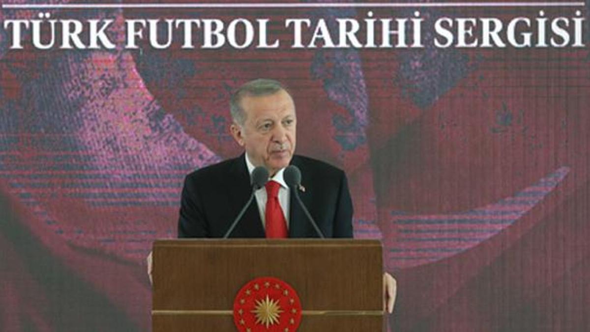 Cumhurbaşkanı Erdoğan: Sergimiz futbol kardeşliktir temasıyla oluşturuldu
