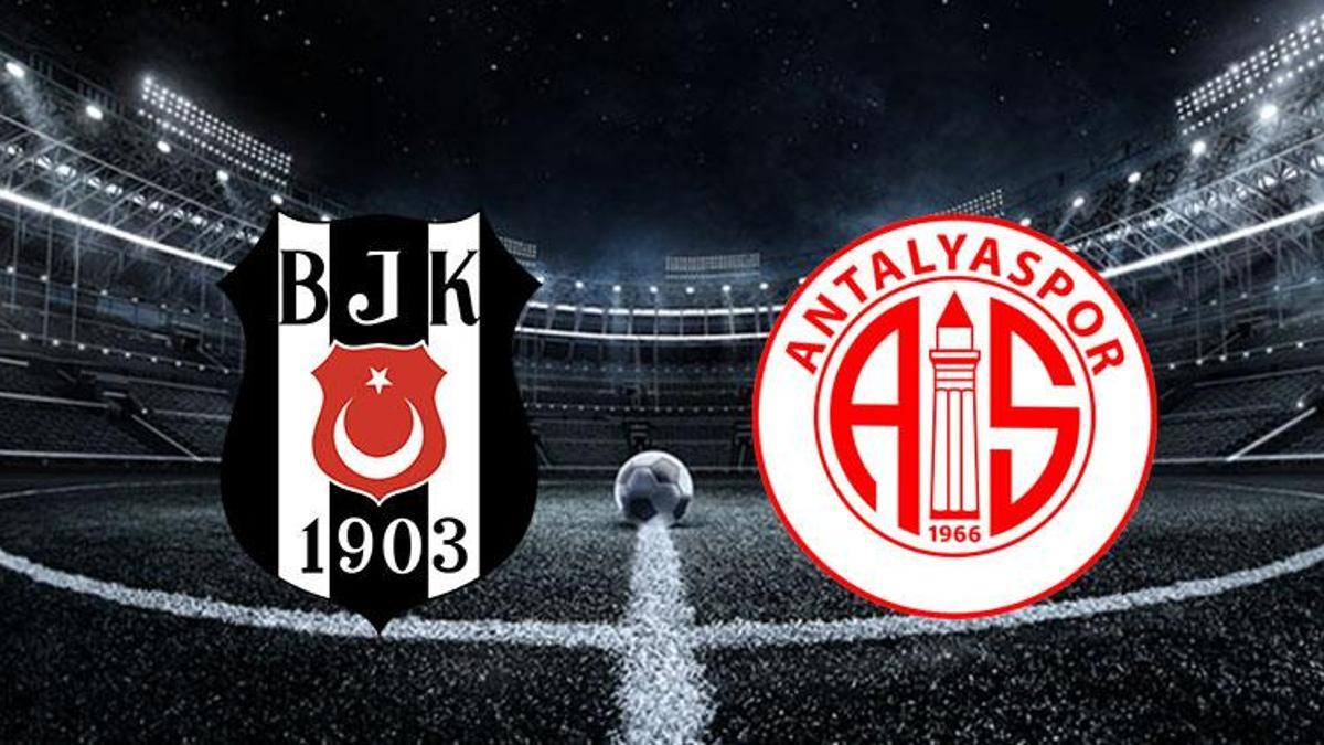 Beşiktaş Antalyaspor maçı ne zaman, saat kaçta, hangi kanalda? İşte maçın muhtemel 11’leri!