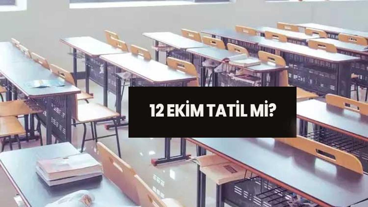 12 Ekim okullar tatil mi, yarın okullar var mı? Kar yağışı nedeniyle 12 Ekim tatil mi?