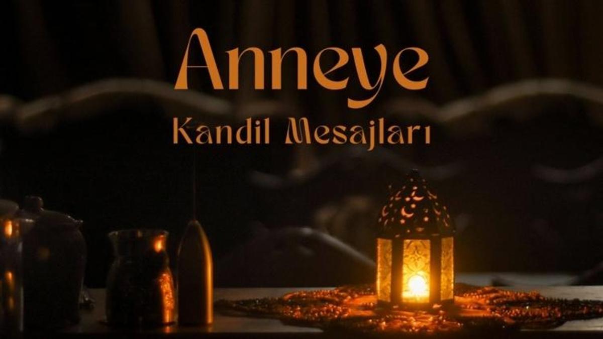 Ölmüş anneye, babaya duygusal kandil mesajları 2024: 11 Ocak ölen anneye dualı, kısa Regaip Kandil mesajları! (
