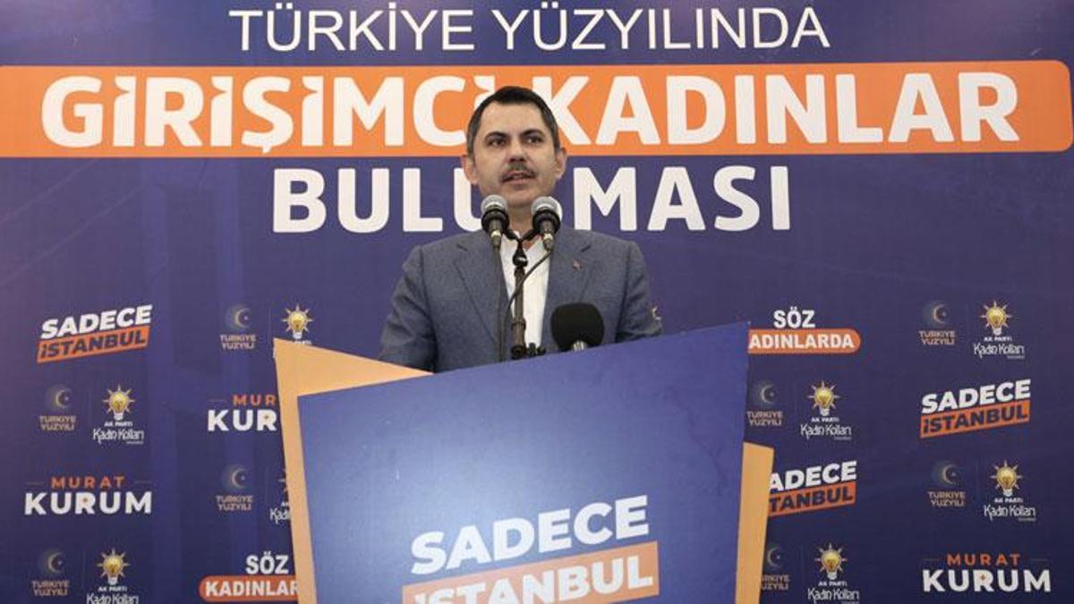 Murat Kurum: İlk işini kuran 100 bin kadınımıza 'İBB'den 100 bin lira işini geliştir' diyeceğiz