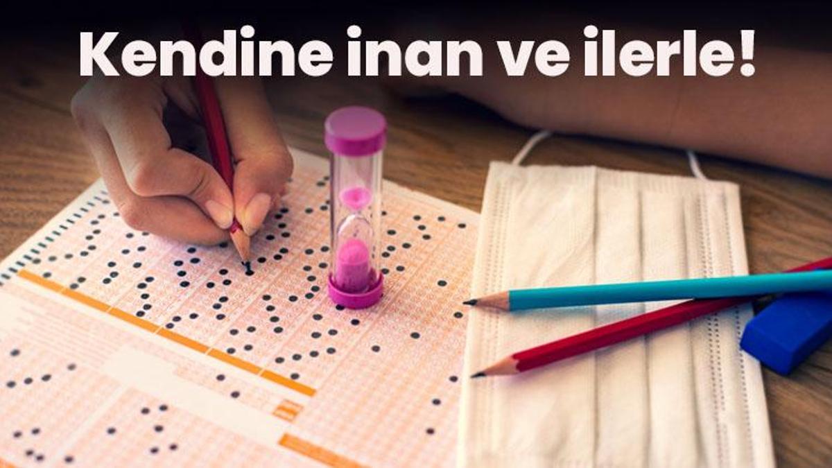 (LGS motivasyon sözleri ve öğrencilere LGS başarı mesajı) LGS sınavına girecek öğrencilere başarı dileme mesajları, anlamlı moral motivasyon sözleri