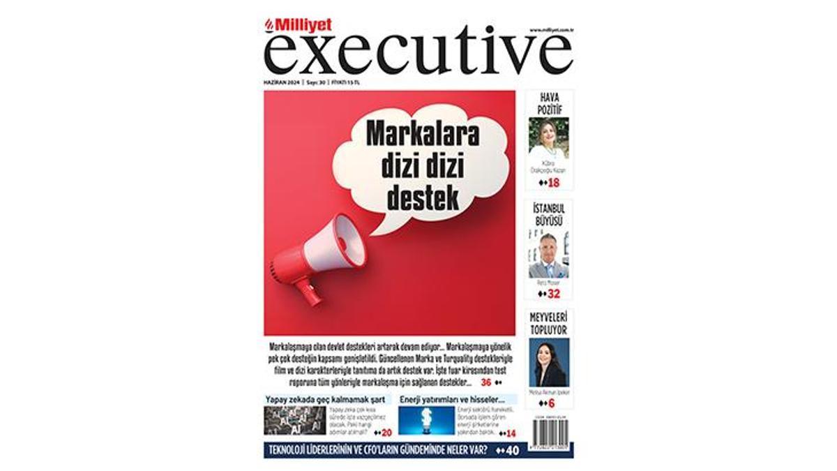Milliyet Executive ile Türkiye'nin Ekonomik ve Teknolojik Yükselişi