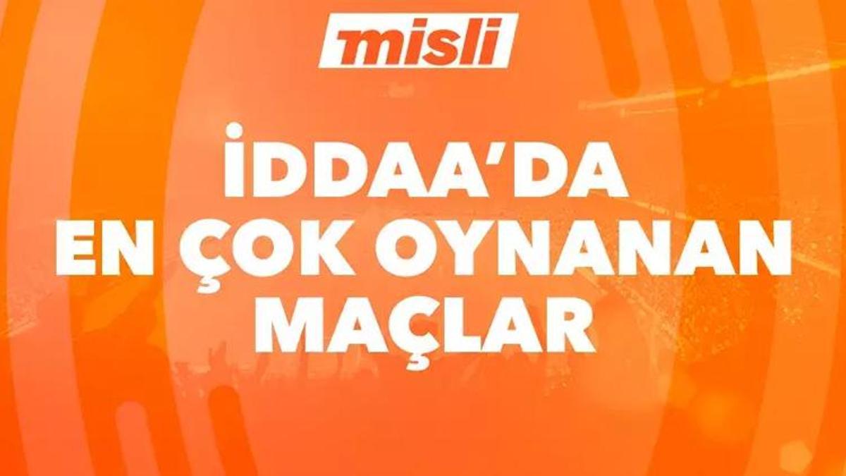 Misli’de günün en çok oynanan maçları