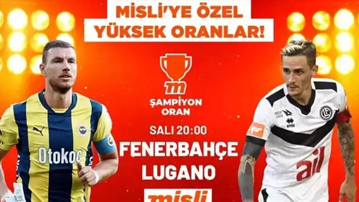 Fenerbahçe’nin Şampiyonlar Ligi 2. Ön Eleme Turu heyecanı en yüksek oranlarla Misli’de