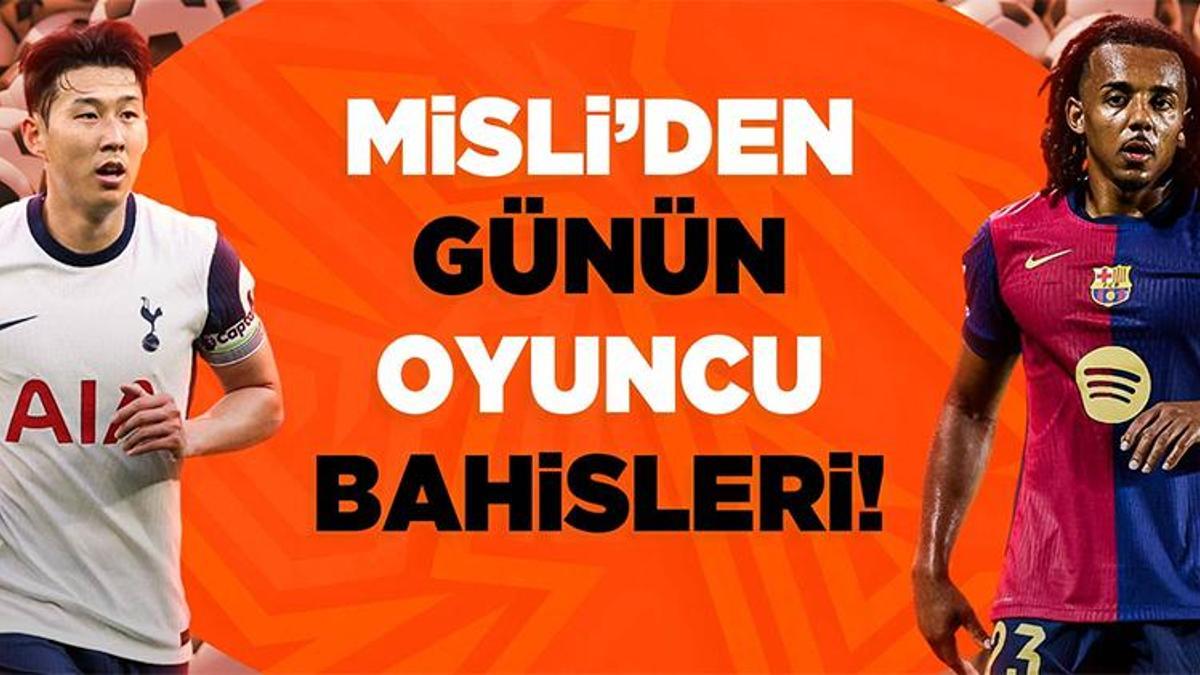 Misli’den günün oyuncu bahisleri!