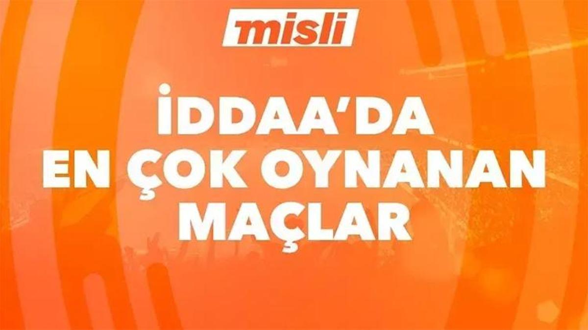 Günün en çok oynanan maçları