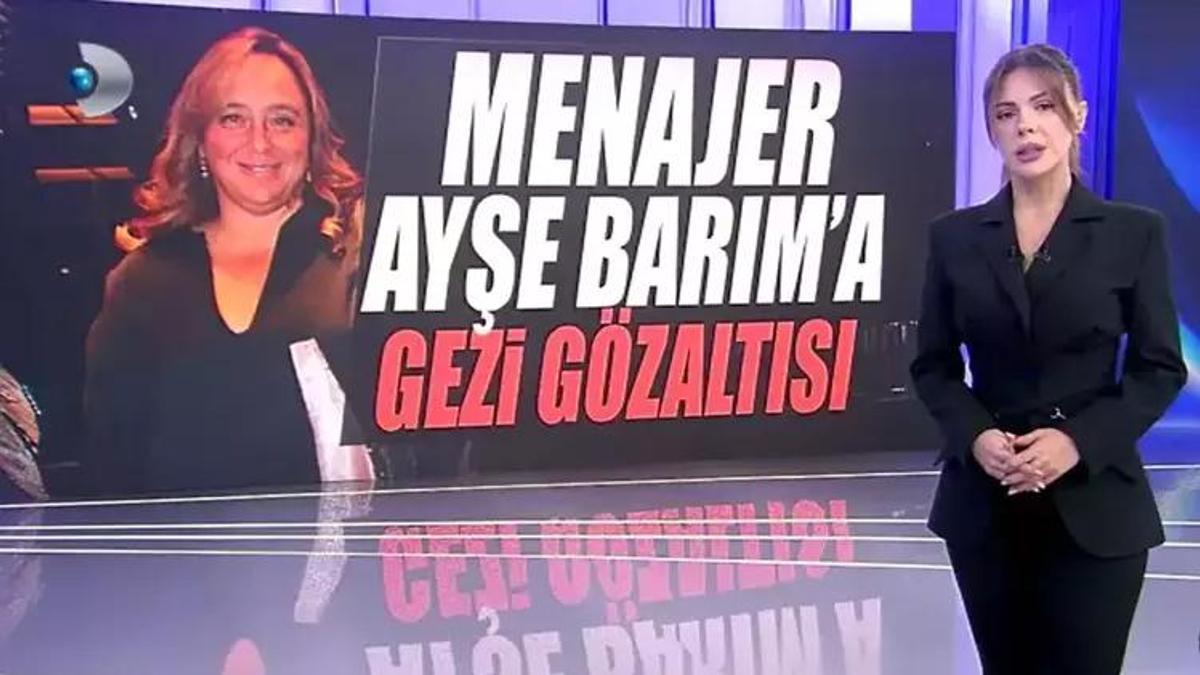 Ayşe Barım'a Gezi gözaltısı! Kanal D Haber Barım'ın Gezi tapelerine ulaştı