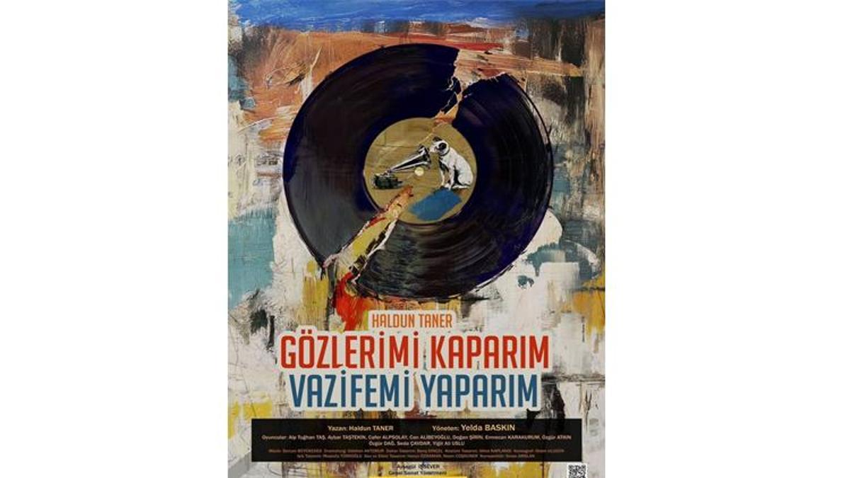 Haldun Taner’in kült eseri “Gözlerimi Kaparım Vazifemi Yaparım” seyirci ile buluşacak