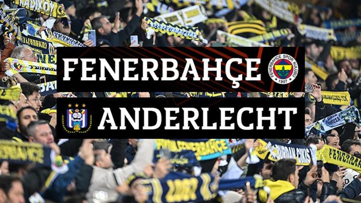 ŞİFRESİZ YAYINLANACAK! Fenerbahçe Anderlecht maçı saat kaçta hangi kanalda yayınlanacak? Fenerbahçe, UEFA Avrupa Ligi Play-Off Turu'nda Anderlecht'i Konuk Ediyor