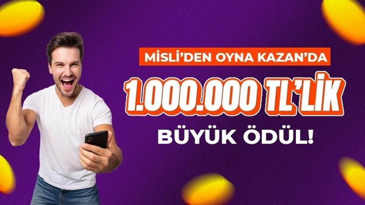 Misli’den Şans Oyunları’nda tam 1.000.000 TL’lik büyük ödül! Oyna Kazan’da tam 10.000 katı…