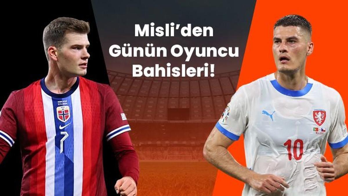 Norveç’te Alexander Sorloth, Çekya’da Patrik Schick! İşte Misli’den günün oyuncu bahisleri