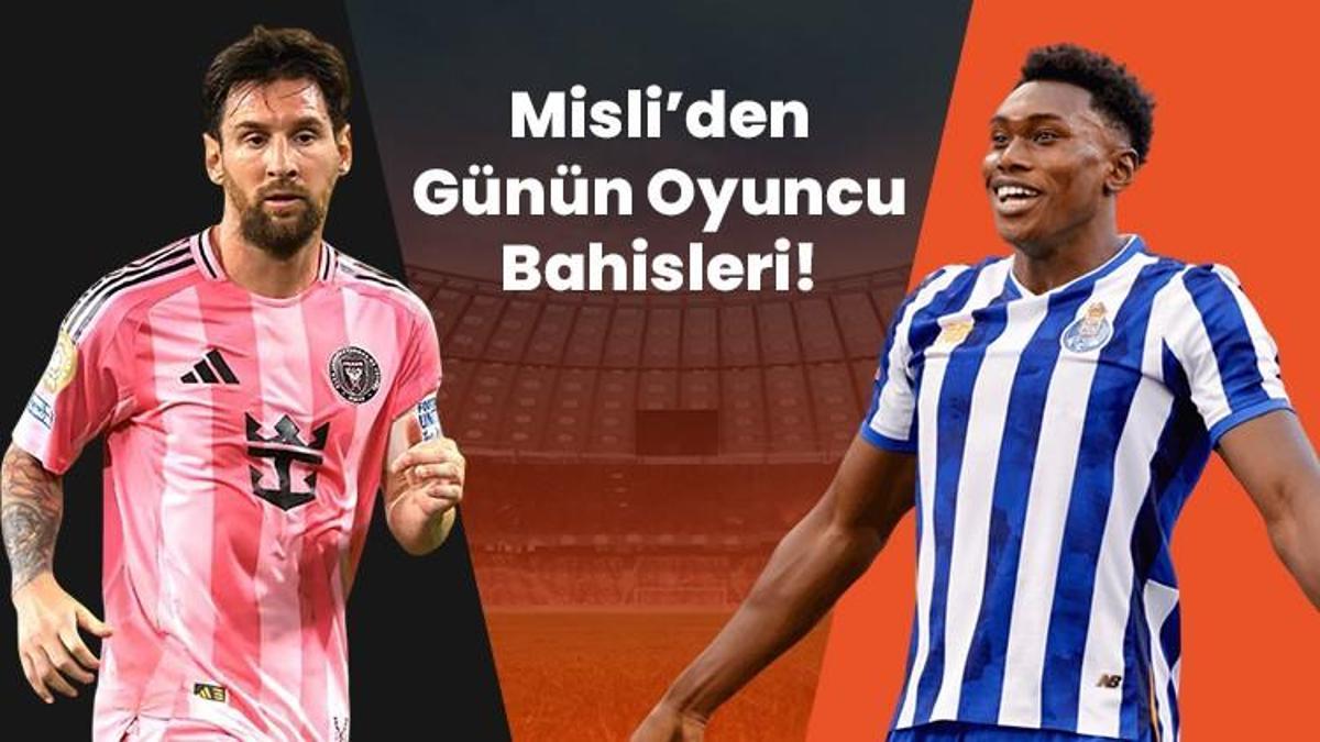 Messi seri peşinde, Aghehowa ilk 11 başladığında affetmiyor! İşte Misli’den günün oyuncu bahisleri