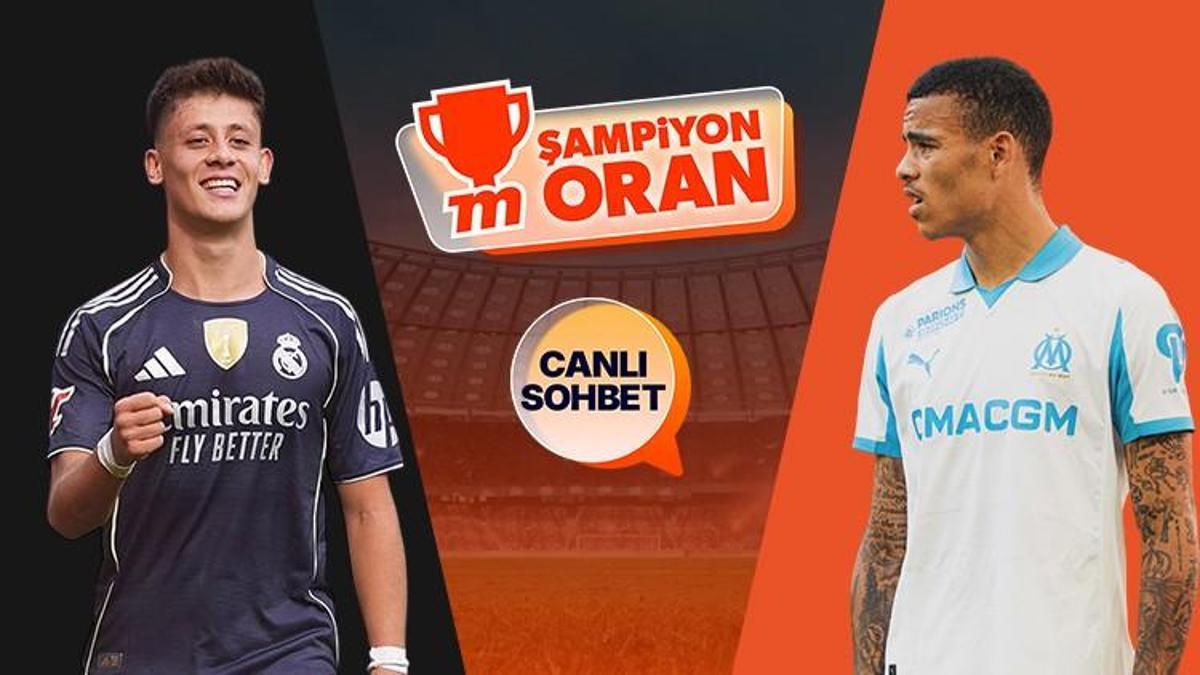 Arda Güler'li Real Madrid'in konuğu Marsilya! Dev maçın heyecanı canlı sohbet ve Şampiyon Oranlar ile Misli'de