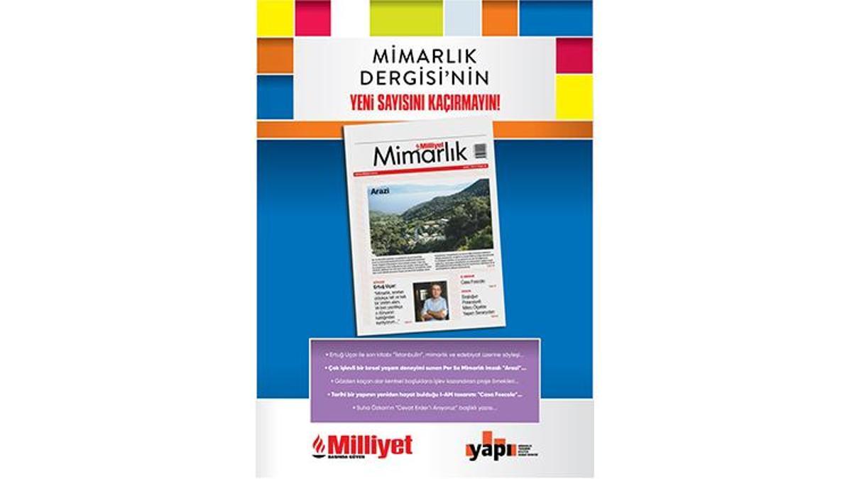 Milliyet Mimarlık Dergisi’nin 56. sayısı bu pazar bayilerde!