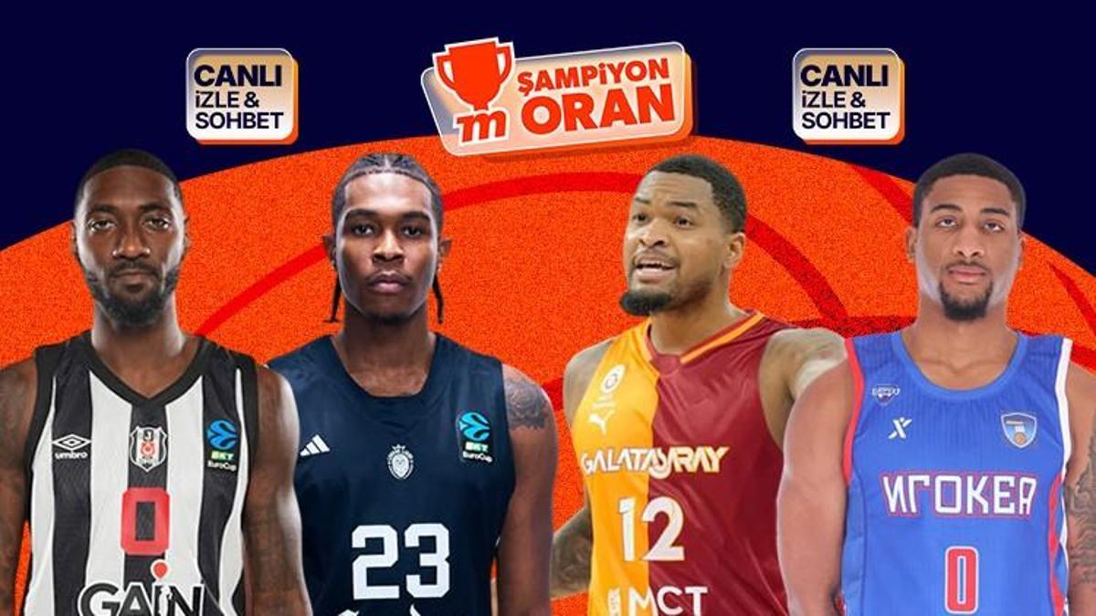 Galatasaray ve Beşiktaş, basketbolda Avrupa maçına çıkıyor! Maçları heyecanı canlı yayın, canlı sohbet ve Şampiyon Oranlar ile Misli'de