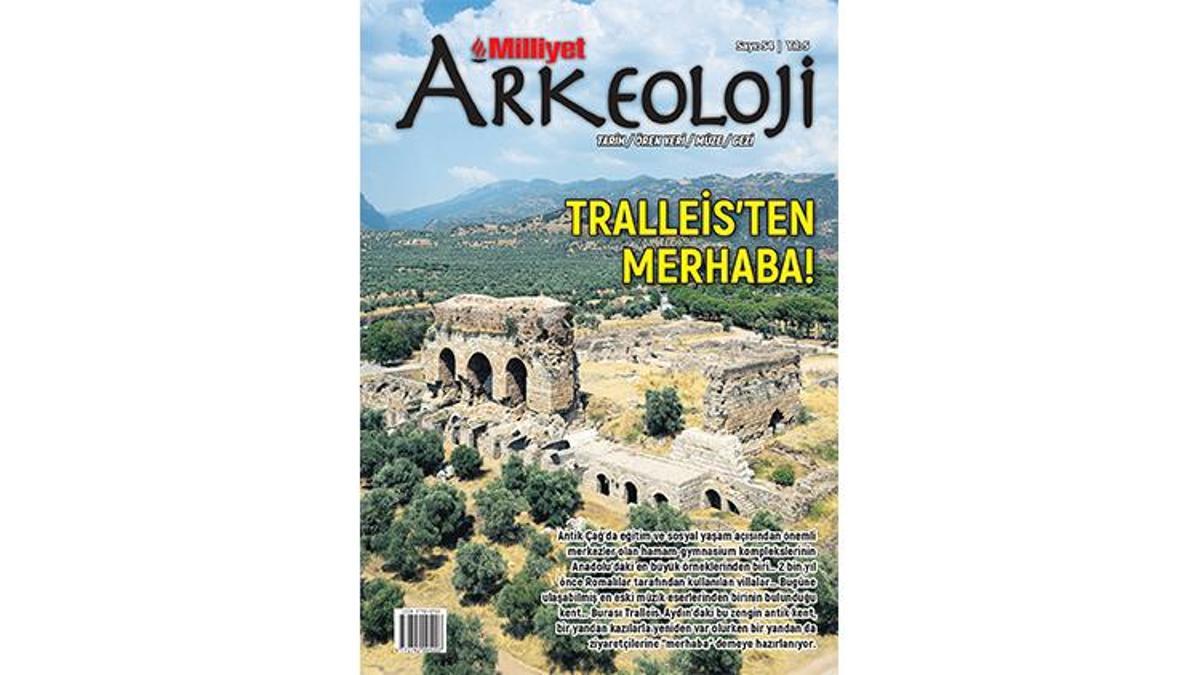Tarih rotasındaki yeni durak Milliyet Arkeoloji'de