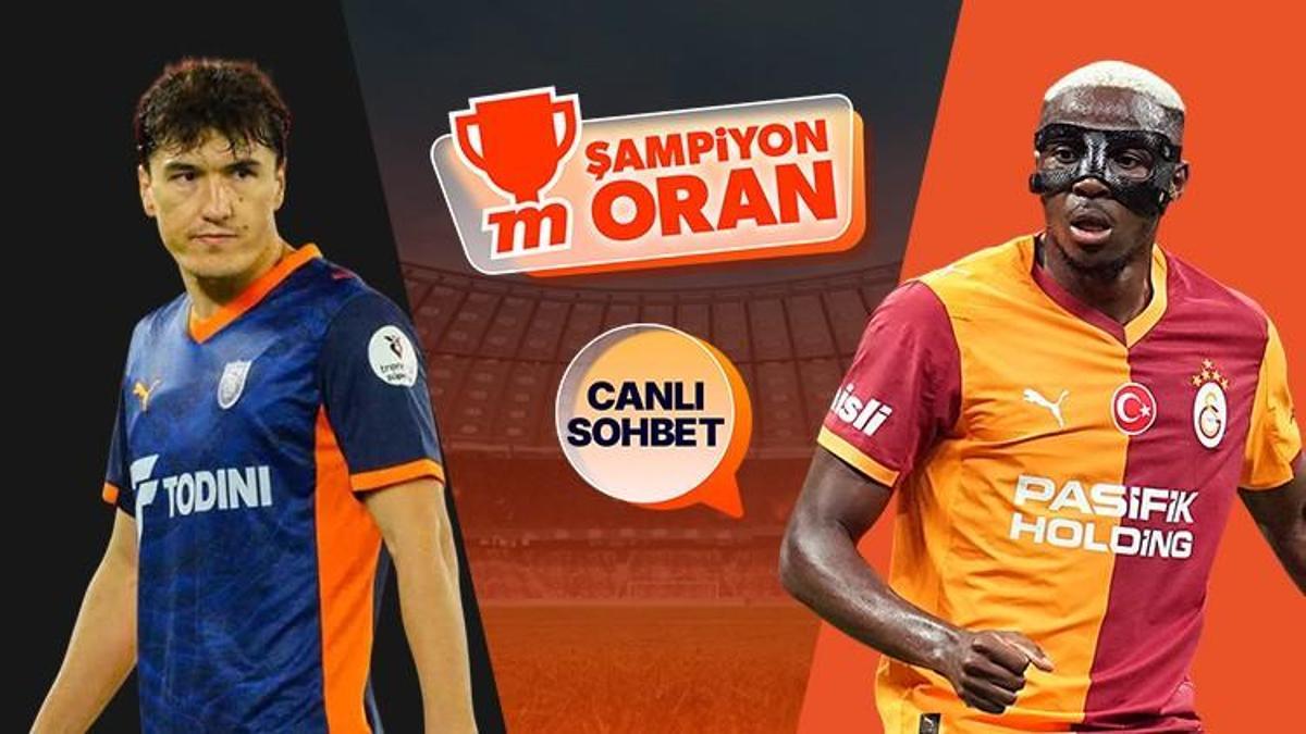 Galatasaray, Süper Lig'de Başakşehir’e konuk olacak! Zorlu maçın heyecanı canlı sohbet ve Şampiyon Oranlar ile Misli'de