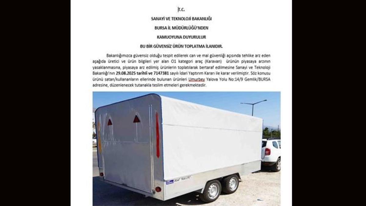 Bursa’da üretilen 3 firmanın karavanlarında büyük risk!! Toplatılma kararı alındı