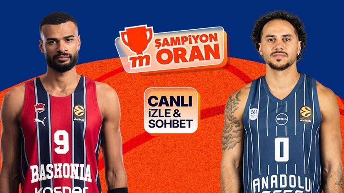 Anadolu Efes, EuroLeague'de Baskonina deplasmanında! Maçın heyecanı canlı yayın, canlı sohbet ve Şampiyon Oranlar ile Misli'de