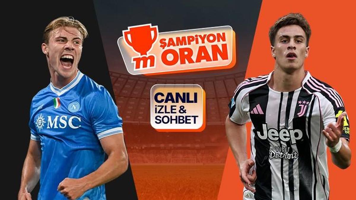 Napoli, Serie A'da Juventus'u konuk edecek! Kritik maçın heyecanı canlı yayın, canlı sohbet ve Şampiyon Oranlar ile Misli'de
