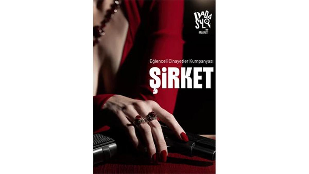 "Eğlenceli Cinayetler Kumpanyası - Şirket" 7 Ocak'ta sahnelendi