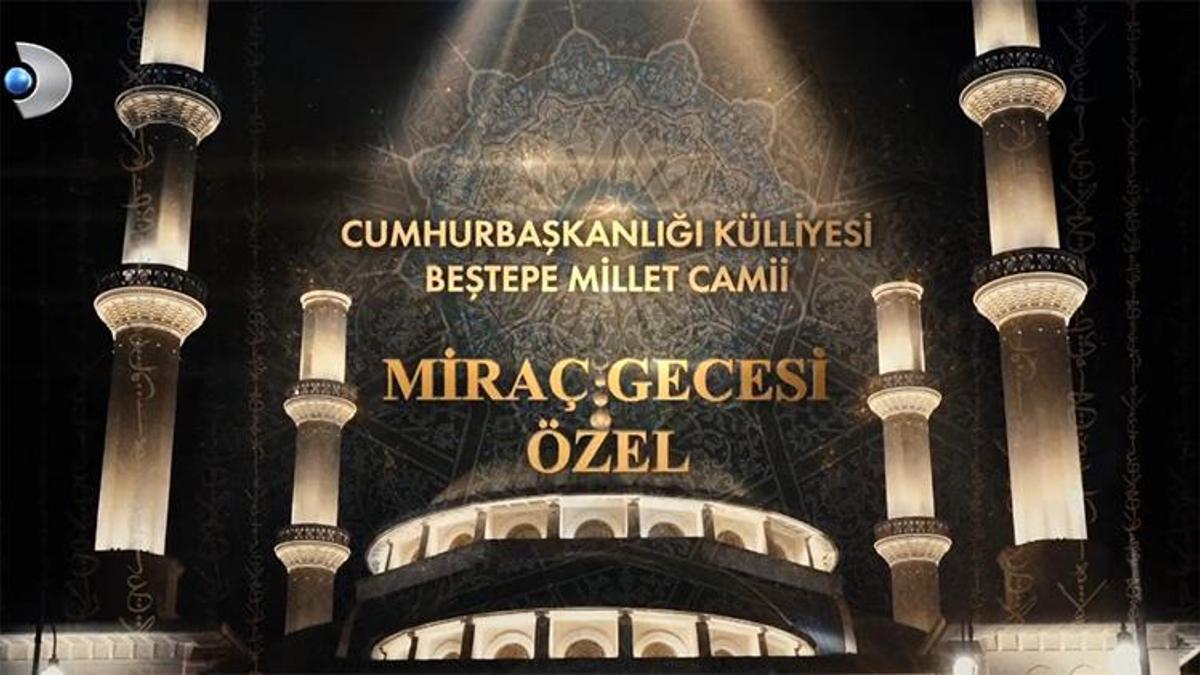 Külliye’de miraç özel yayını