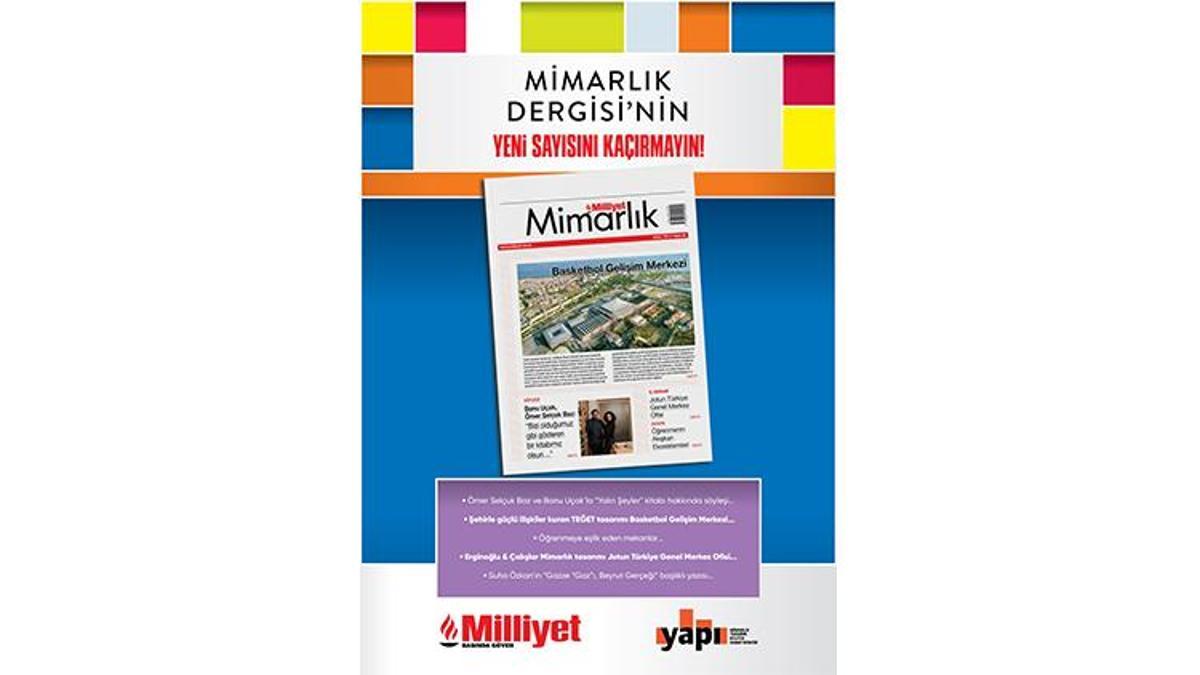 Milliyet Mimarlık Dergisi’nin 60. Sayısı Bu Pazar Bayilerde!