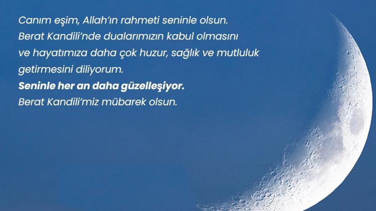 Sevgiliye Gönderilecek Berat Kandili Mesajları: Eşe ve Sevgiliye Özel Anlamlı Berat Kandili Mesajları & Sözleri & Tebrikleri