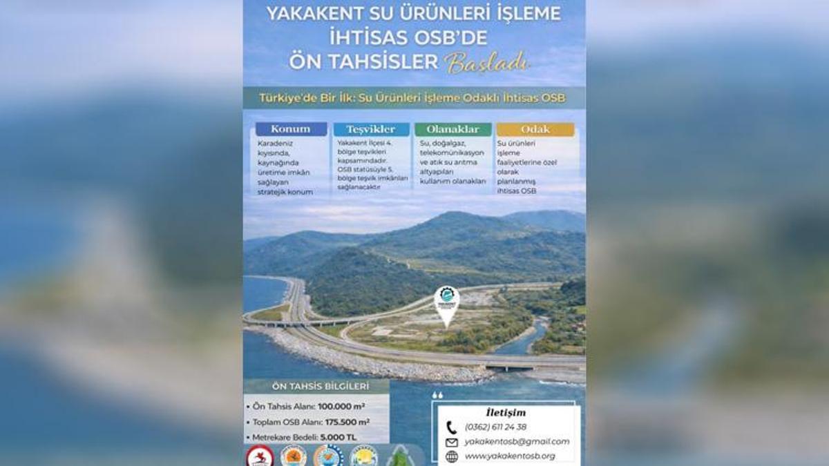Türkiye'de bir ilk! Son gün 22 Şubat! Samsun Yakakent Su Ürünleri İhtisas OSB’de dev yatırım fırsatı