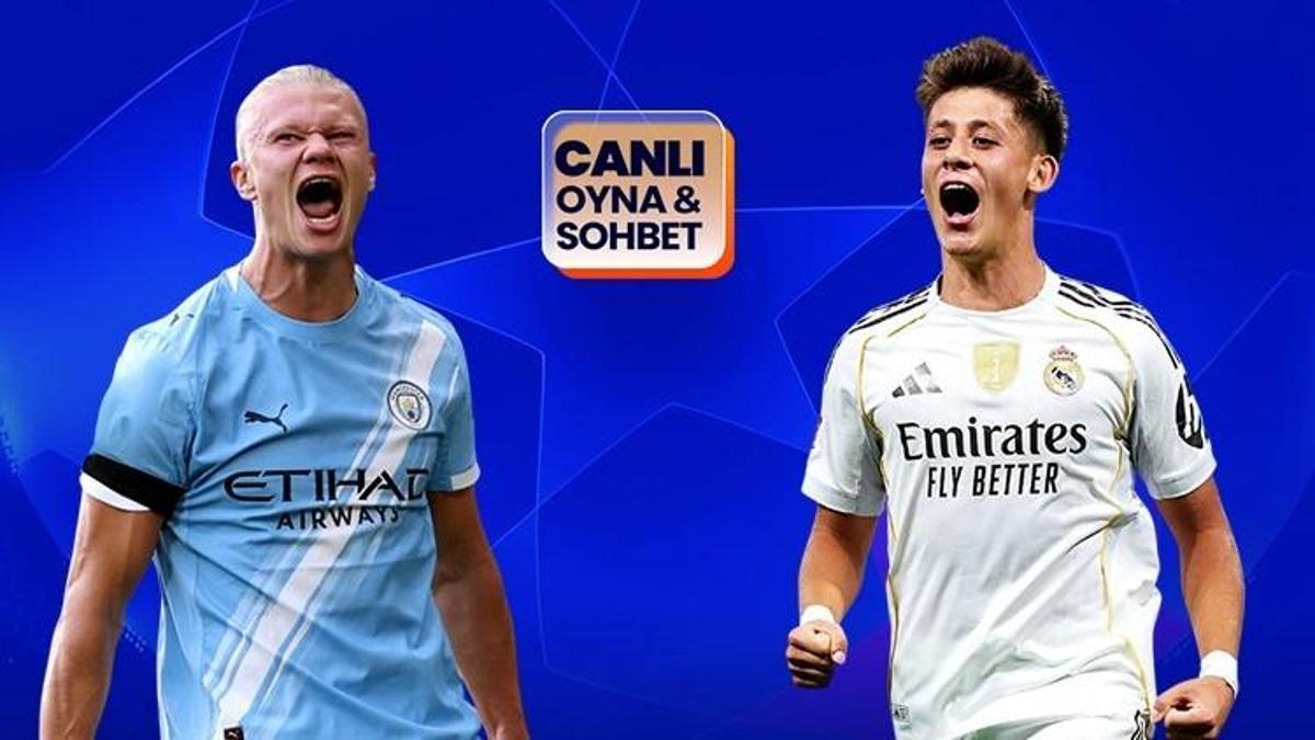 Manchester City rövanş maçında Real Madrid'i ağırlıyor! Dev maçın heyecanı Misli'de