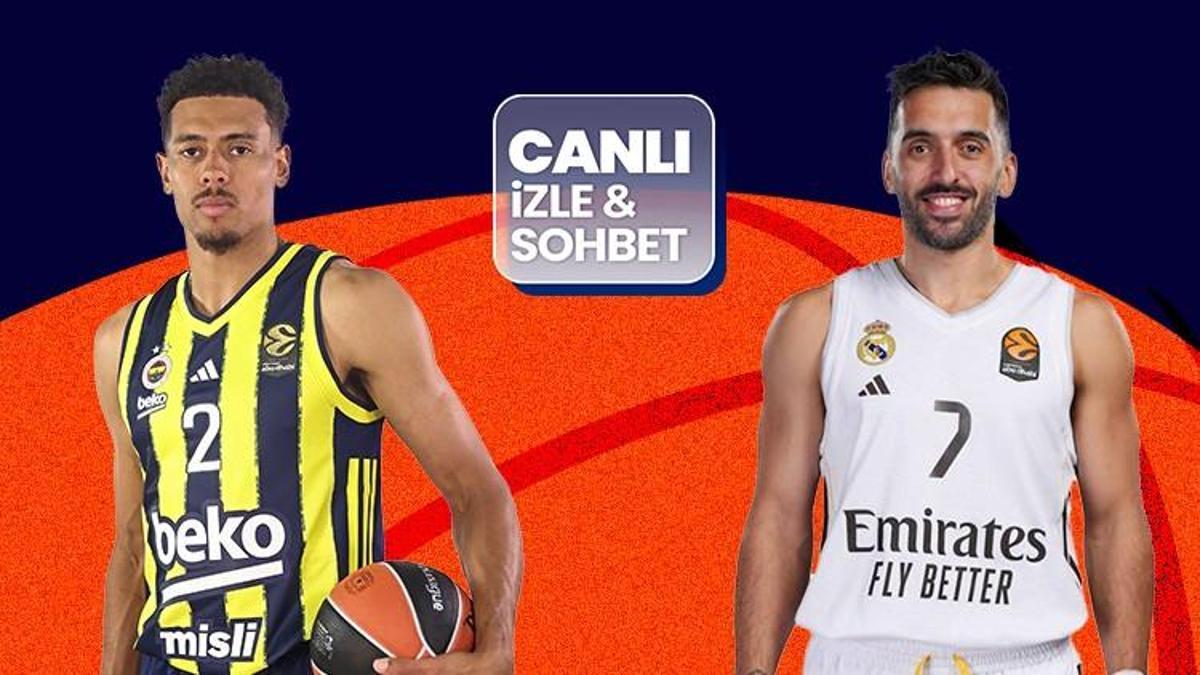 Fenerbahçe, EuroLeague'de Real Madrid'i ağırlıyor! Maçın heyecanı canlı yayın ve canlı sohbet ile Misli'de