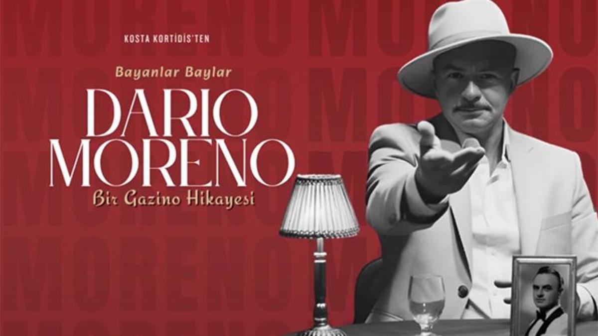 “Bayanlar Baylar Dario Moreno: Bir Gazino Hikâyesi” Touche By N Kolay'da sahnelenecek