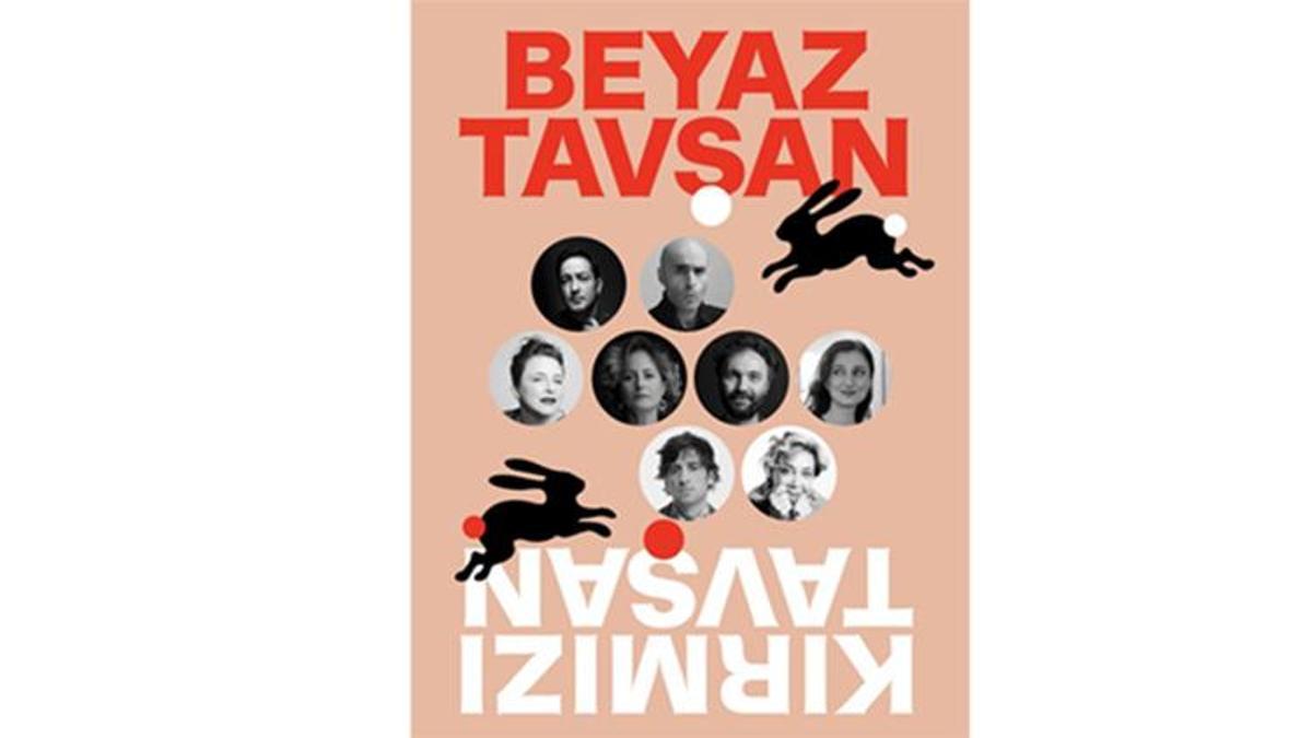 “Beyaz Tavşan Kırmızı Tavşan” Deneysel Yapısıyla İlgi Gördü